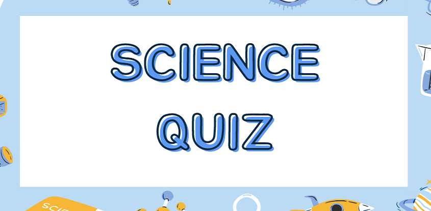 Science Quiz